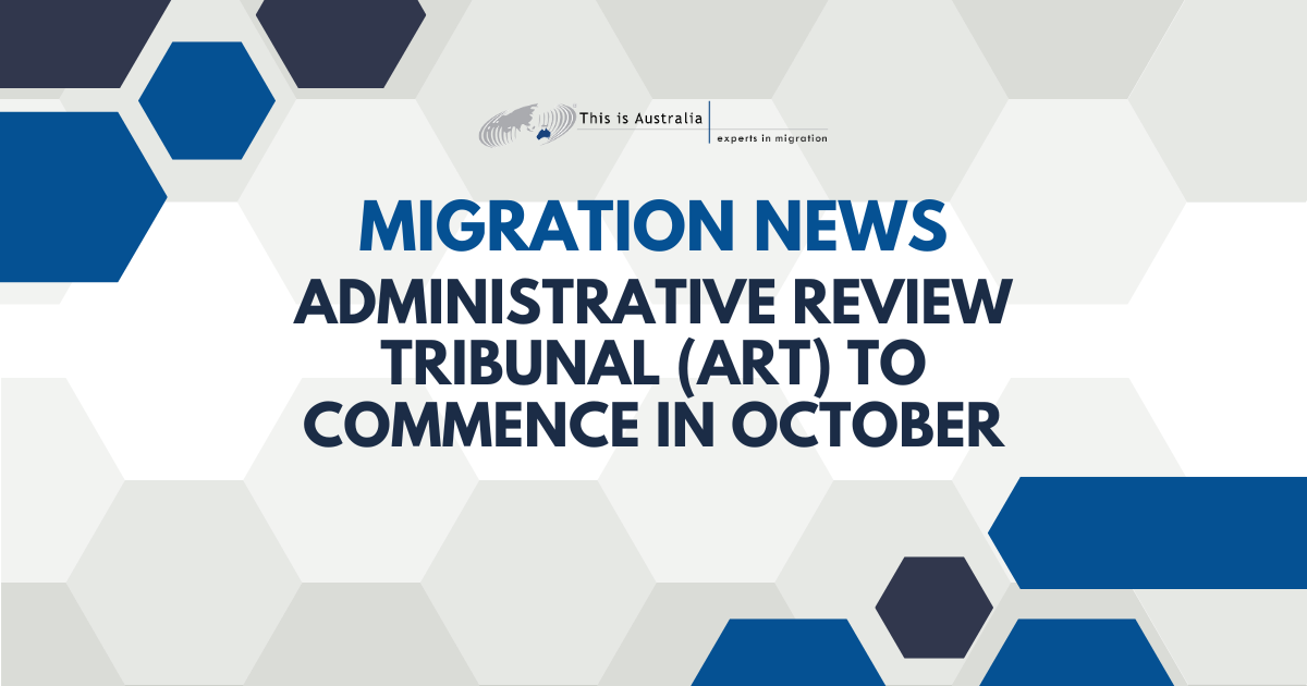 Featured image for “Administrative Review Tribunal to Commence in October”