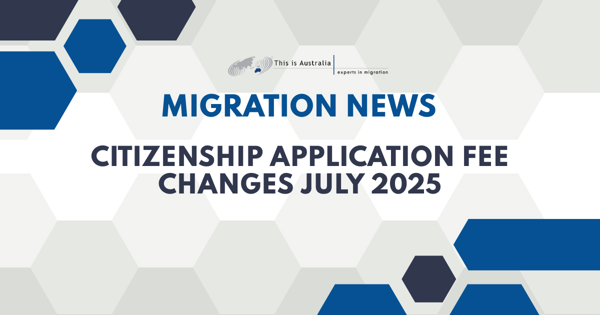 Featured image for “Citizenship Application Fee Changes July 2025”
